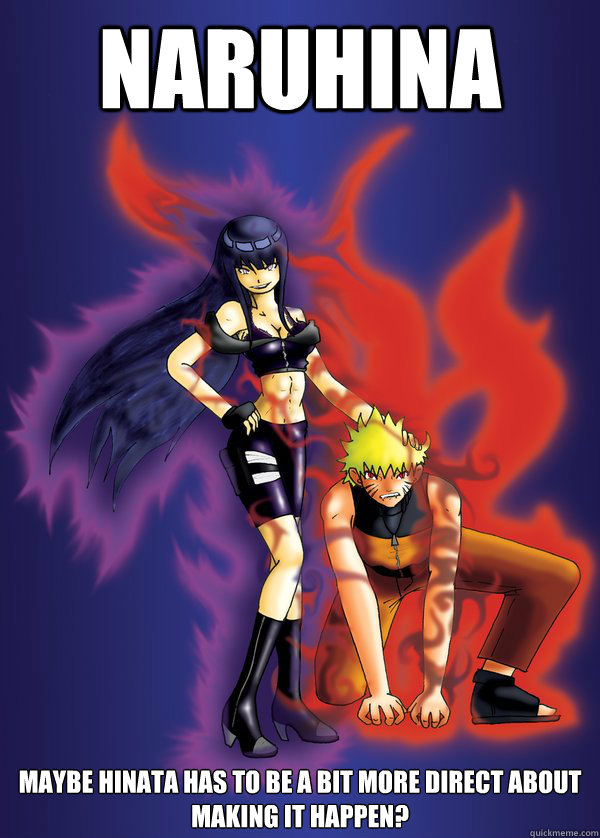 NaruHina Maybe Hinata has to be a bit more direct about making it happen?  Evil Hinata and Naruto