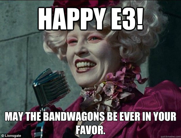 Happy E3! May the bandwagons be ever in your favor.  Hunger Games Odds