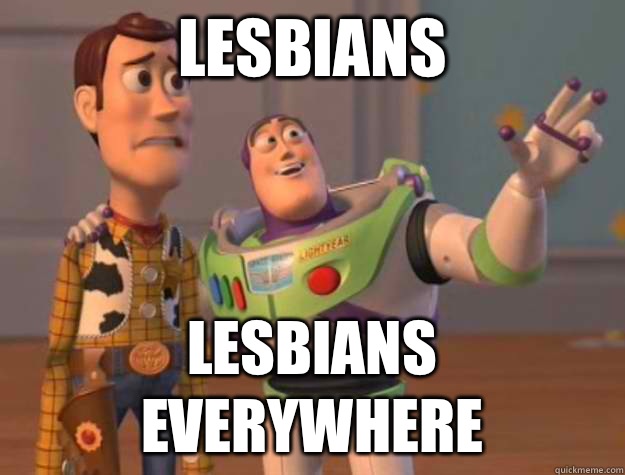 LESBIANS LESBIANS EVERYWHERE - LESBIANS LESBIANS EVERYWHERE  Buzz Lightyear