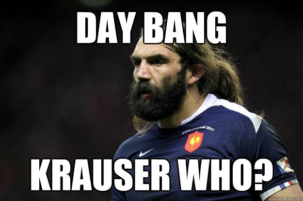 day bang krauser who?  Uncle Roosh