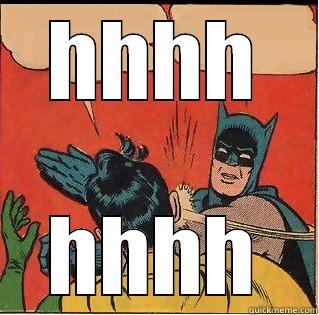 HHHH HHHH Slappin Batman