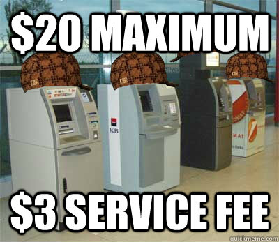 $20 Maximum $3 service fee  