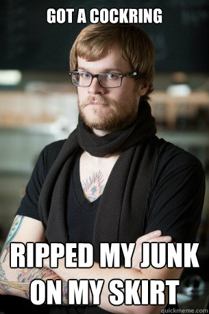 GOT A COCKRING RIPPED MY JUNK ON MY SKIRT - GOT A COCKRING RIPPED MY JUNK ON MY SKIRT  Hipster Barista