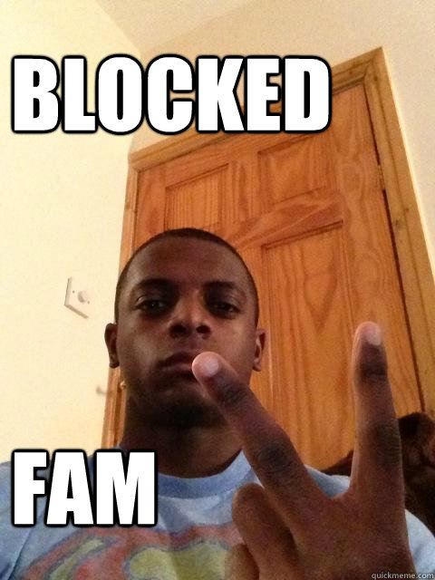Blocked Fam - Blocked Fam  Blocked fam