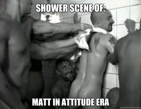 Shower Scene of: Matt in Attitude Era  American History X