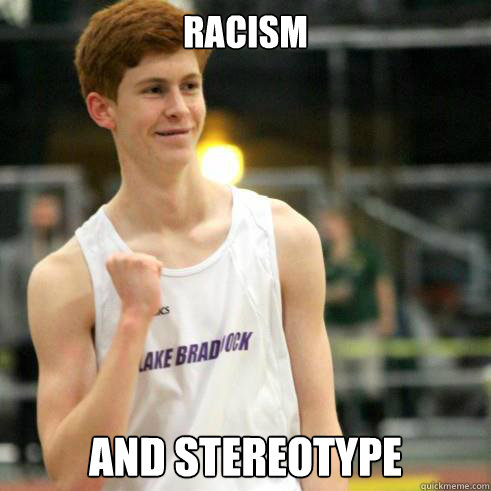 Racism and Stereotype  Success Ginger