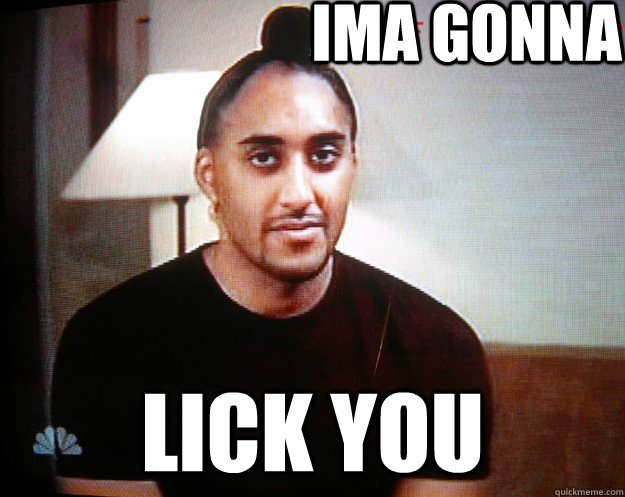 IMa GONNA Lick you - IMa GONNA Lick you  sathinder thind