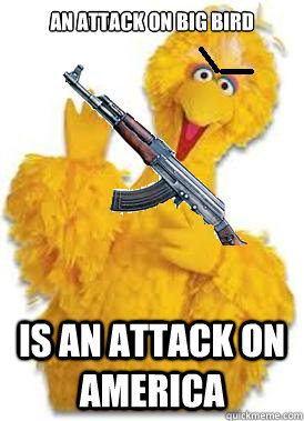 An attack on big bird is an attack on america  