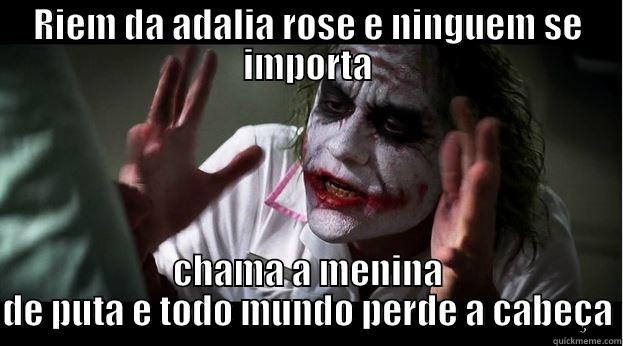 Joker boladao - RIEM DA ADALIA ROSE E NINGUEM SE IMPORTA CHAMA A MENINA DE PUTA E TODO MUNDO PERDE A CABEÇA Joker Mind Loss