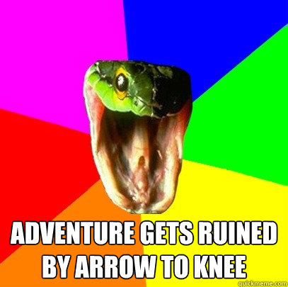 adventure gets ruined by arrow to knee  Spoiler Snake