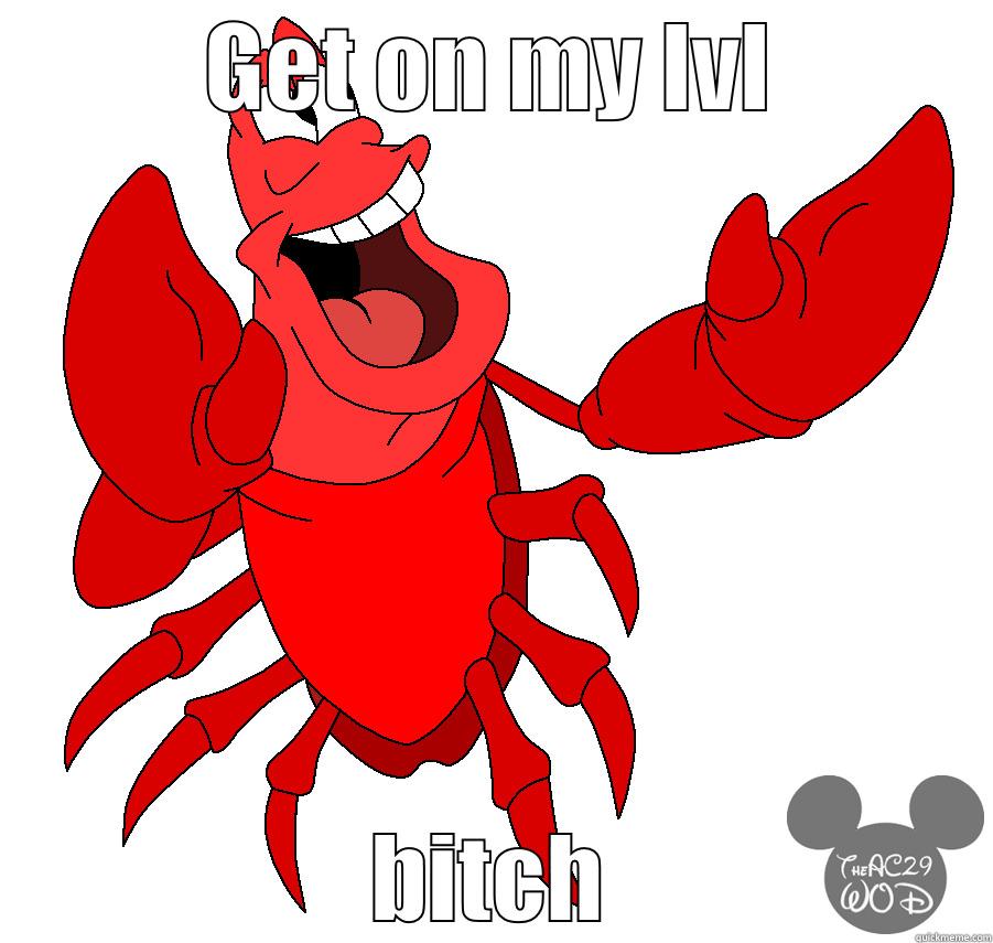 dutchie be like - GET ON MY LVL BITCH Misc