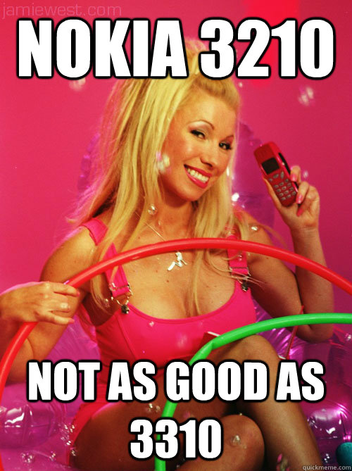 Nokia 3210 Not as good as 3310  Tech Savvy Bimbo