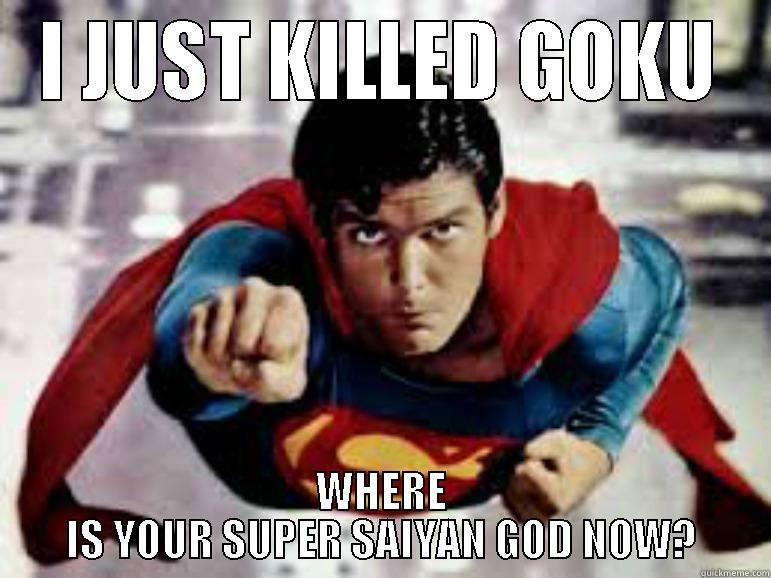 DEATH BATTLE PART II GOKU VS SUPERMAN - I JUST KILLED GOKU WHERE IS YOUR SUPER SAIYAN GOD NOW? Misc