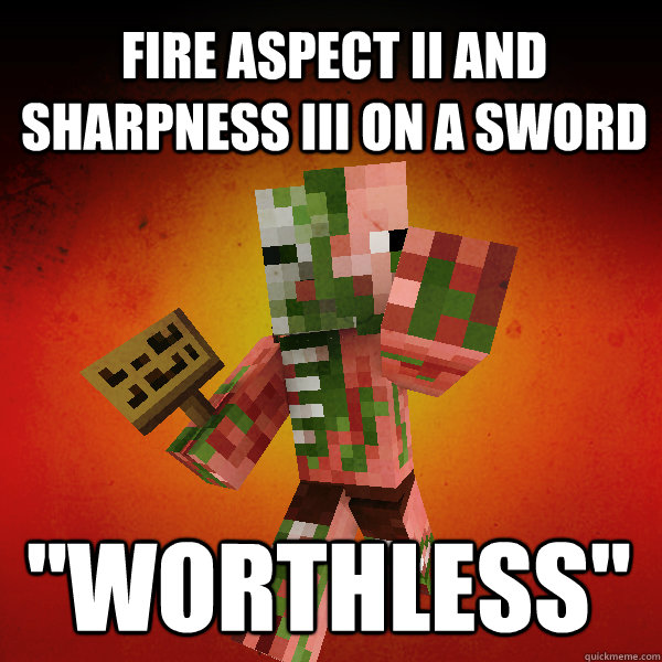 Fire Aspect II and Sharpness III on a sword 