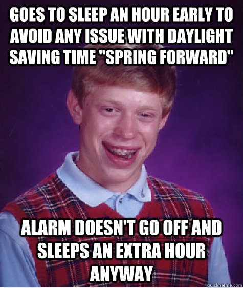 Goes to sleep an hour early to avoid any issue with daylight saving time 