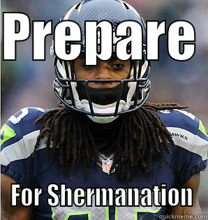 PREPARE  FOR SHERMANATION Misc