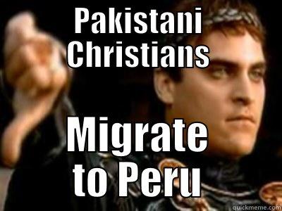 PAKISTANI CHRISTIANS MIGRATE TO PERU Downvoting Roman
