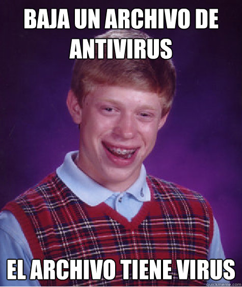 Baja un archivo de antivirus El archivo tiene virus  Badluckbrian
