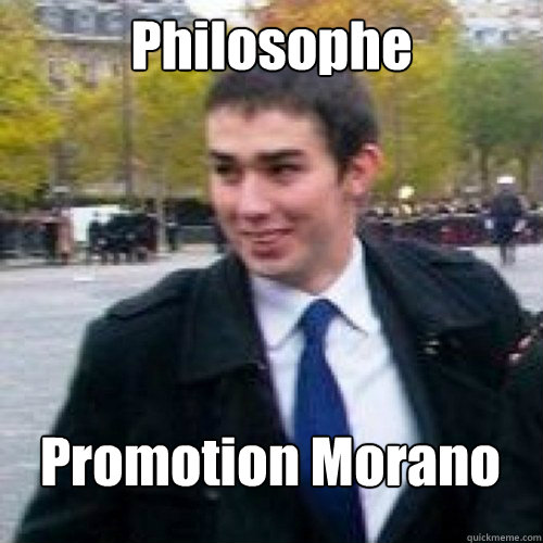 Philosophe Promotion Morano  Maxime Buizard