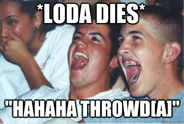 *LODA DIES* 
