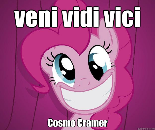 veni vidi vici Cosmo Cramer  