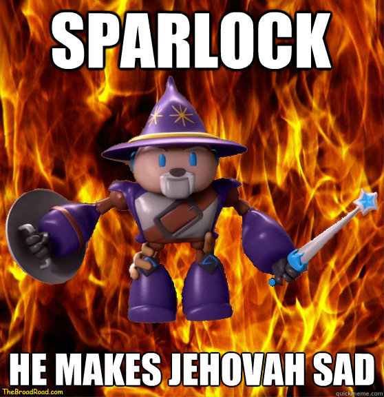 Sparlock He Makes Jehovah Sad
  Sparlock