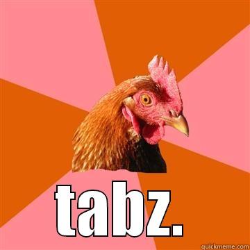  TABZ. Anti-Joke Chicken