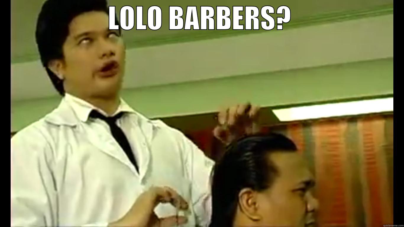 LOLO BARBERS?  Misc