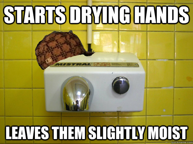 Starts drying hands leaves them slightly moist  