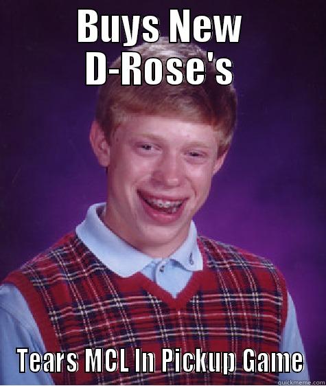 BUYS NEW D-ROSE'S TEARS MCL IN PICKUP GAME Bad Luck Brian