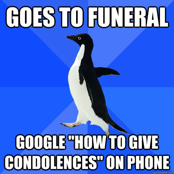 Goes to funeral Google 