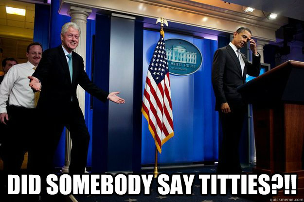  Did somebody say titties?!! -  Did somebody say titties?!!  Misc