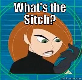 WHAT'S THE SITCH?  Misc