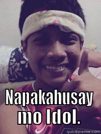 Edi wow -  NAPAKAHUSAY MO IDOL. Misc