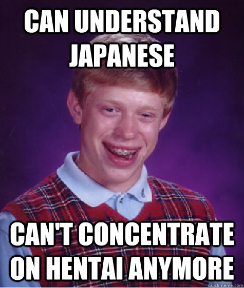 Can understand Japanese Can't concentrate on hentai anymore  BLB car
