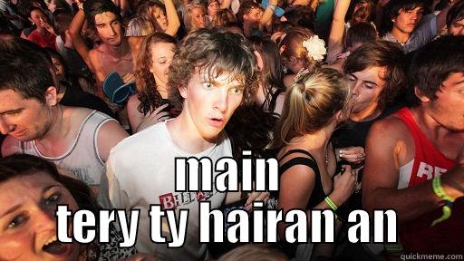  MAIN TERY TY HAIRAN AN Sudden Clarity Clarence