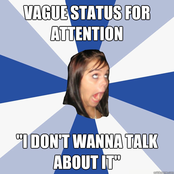 Vague status for attention 