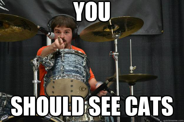 you should see cats  Encouraging Kevin