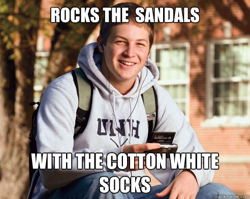 Rocks the  Sandals with the cotton white Socks  College Freshman