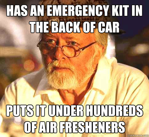 Has an emergency kit in the back of car Puts it under hundreds of air fresheners   