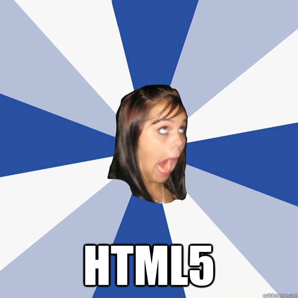  HTML5  Annoying Facebook Girl