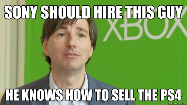 Sony should hire this guy he knows how to sell the ps4  