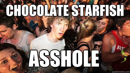 Chocolate Starfish Asshole - Chocolate Starfish Asshole  Sudden Clarity Clarence