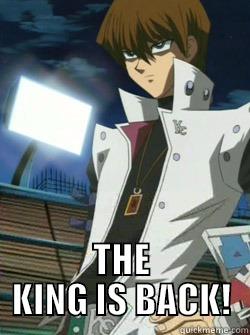 THE KING IS BACK! Misc
