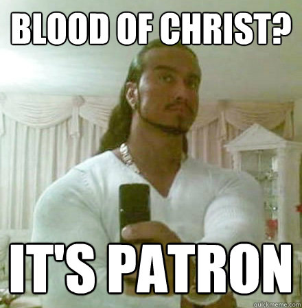 blood of christ? it's patron  Guido Jesus