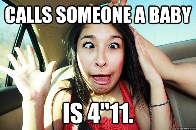 Calls someone a baby is 4