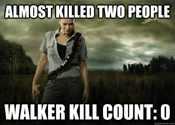 Almost killed two people walker kill count: 0 - Almost killed two people walker kill count: 0  Scumbag Andrea