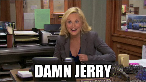  DAMN JERRY -  DAMN JERRY  Damn Jerry!