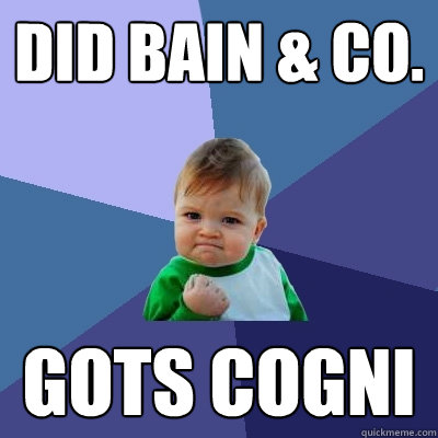 did bain & Co. gots cogni  Success Kid