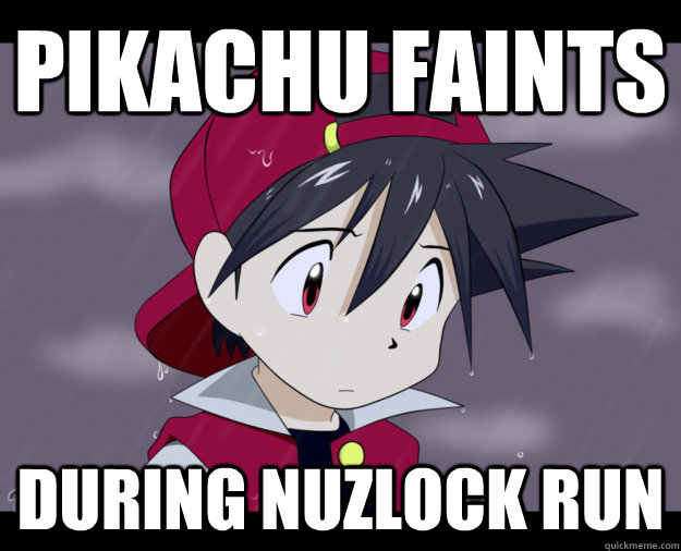 Pikachu Faints During Nuzlock Run - Pikachu Faints During Nuzlock Run  trainer tragedy